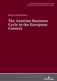 The Austrian Business Cycle in the European Context