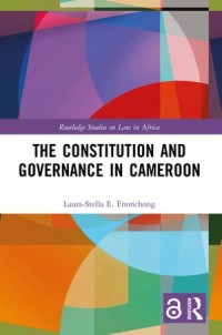 The Constitution and Governance in Cameroon