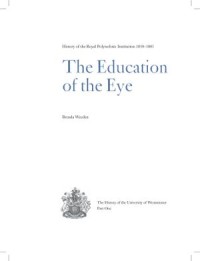 The Education of the Eye