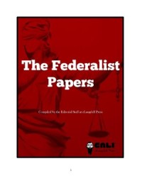 The Federalist Papers