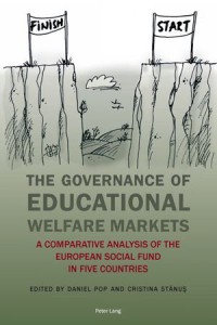 The Governance of Educational Welfare Markets : a Comparative Analysis of The European Social Fund in Five Countries