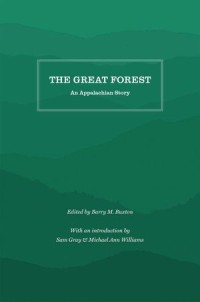 The Great Forest : An Appalachian Story