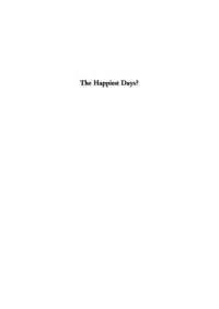 The Happiest Days?