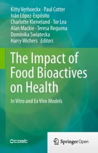 The Impact of Food Bioactives On Health : in Vitro and Ex Vivo Models