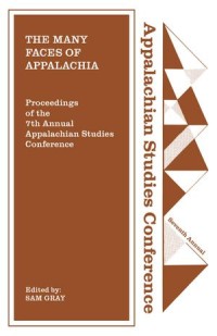 The Many Faces of Appalachia