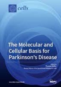 The Molecular and Cellular Basis for Parkinson's Disease