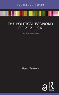 The Political Economy of Populism  : An Introduction