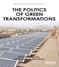 The Politics of Green Transformations