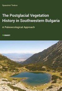 The Postglacial Vegetation History in Southwestern Bulgaria