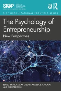 The Psychology of Entrepreneurship
New Perspectives