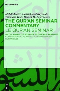 The Qur'an Seminar Commentary
A Collaborative Study of 50 Qur'anic Passages