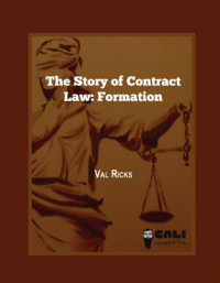 The Story of Contract Law: Formation