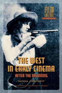 The West in Early Cinema: After the Beginning