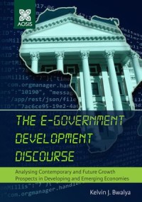 The e-Government Development Discourse