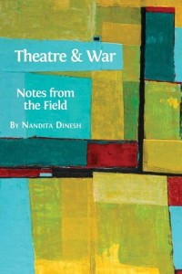 Theatre and War: Notes From the Field