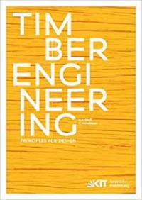 Timber Engineering : Principles for Design