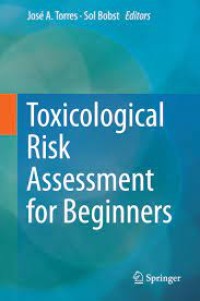 Toxicological Risk Assessment for Beginners