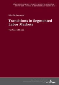 Transitions in Segmented Labor Markets