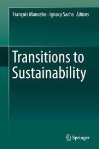 Transitions to Sustainability