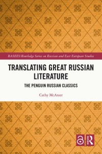 Translating Great Russian Literature: The Penguin Russian Classics