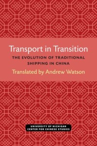 Transport in Transition: The Evolution of Traditional Shipping in China