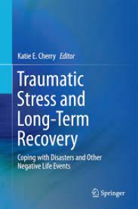 Traumatic Stress and Long-Term Recovery