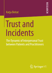 Trust and Incidents