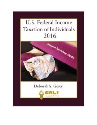 U.S. Federal Income Taxation of Individuals 2016