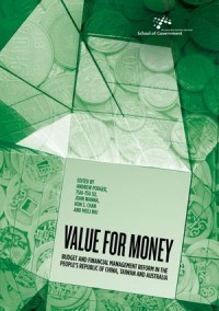 Value for Money : Budget and financial management reform in the People's Republic of China, Taiwan and Australia