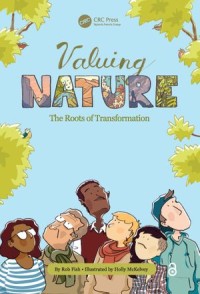 Valuing Nature
The Roots of Transformation