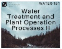 Water Treatment and Plant Operation Processes II