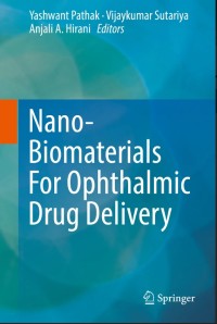 Nano-Biomaterials For Ophthalmic Drug Delivery