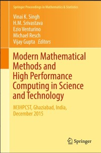 Modern Mathematical Methods and High Performance Computing in Science and Technology:M3HPCST, Ghaziabad, India, December 2015