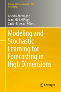 Modeling and Stochastic Learning for Forecasting in High Dimensions