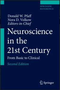 Neuroscience in the 21st Century: From Basic to Clinical