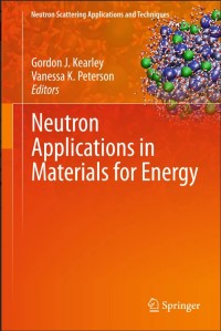 Neutron Applications in Materials for Energy