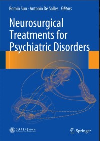 Neurosurgical Treatments for Psychiatric Disorders