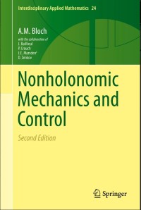 Nonholonomic Mechanics and Control