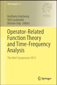 Operator-Related Function Theory and Time-Frequency Analysis