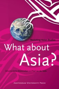 What about Asia?: Revisiting Asian Studies