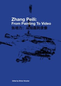 Zhang Peili: From Painting to Video