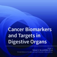 Cancer Biomarkers and Targets in Digestive Organs