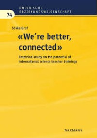 “We’re better, connected”