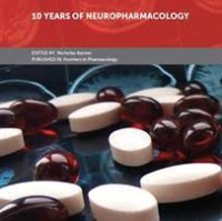 10 Years of Neuropharmacology