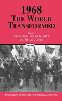 Image of 1968: The World Transformed