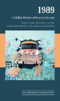 Image of 1989: A Global History of Eastern Europe