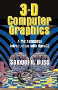Image of 3D Computer Graphics: A Mathematical Introduction with OpenGL
