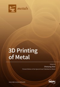 3D Printing of Metal