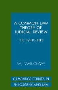 Image of A Common Law Theory of Judicial Review: The Living Tree