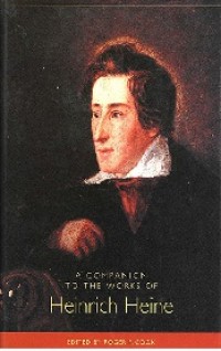A Companion to the Works of Heinrich Heine